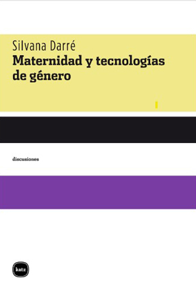 Maternidad y Tecnologías de Género