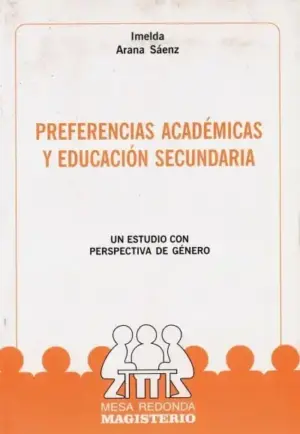 Preferencias académicas y educación secundaria