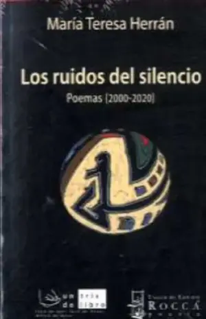 Los Ruidos del Silencio